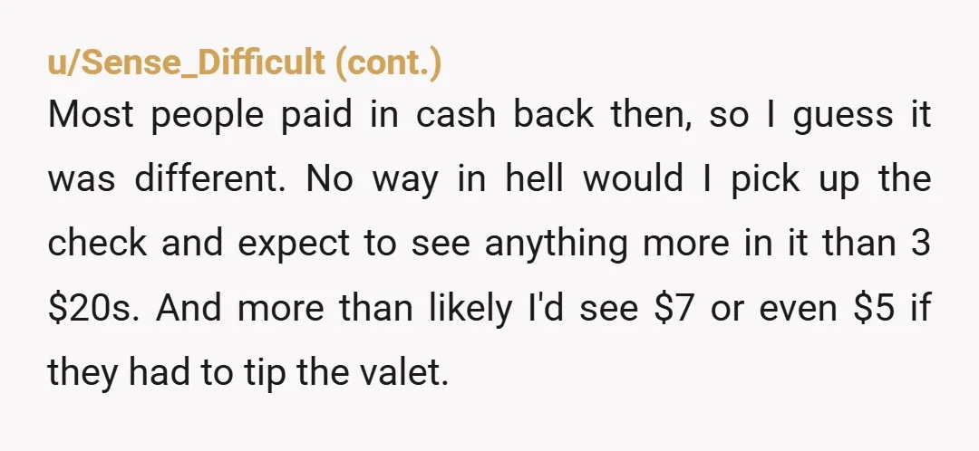 u/Kene6969
These people should have been grateful to receive any tip at all! Their comment is just disgusting.
Never go back to that place again.