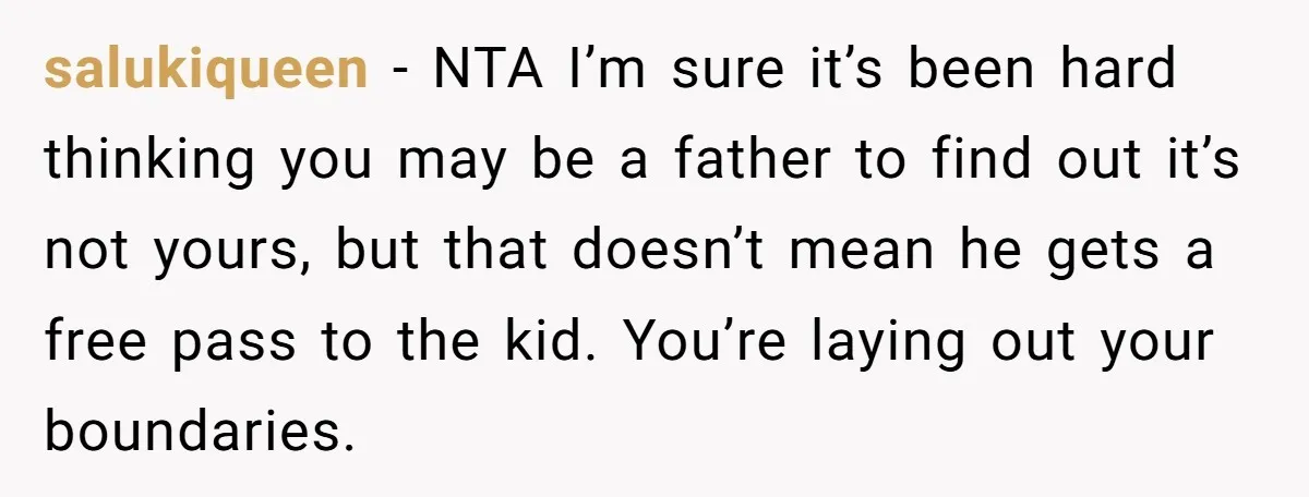 salukiqueen − NTA I’m sure it’s been hard thinking you may be a father to find out it’s not yours, but that doesn’t mean he gets a free pass to...