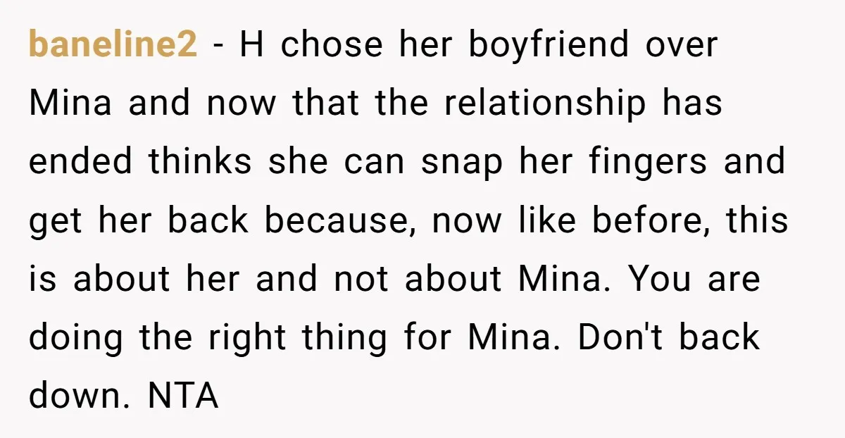 baneline2 − H chose her boyfriend over Mina and now that the relationship has ended thinks she can snap her fingers and get her back because, now like before, this...