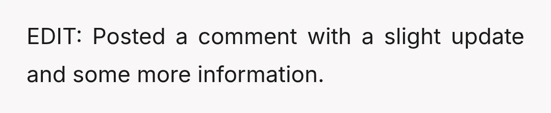 EDIT: Posted a comment with a slight update and some more information.