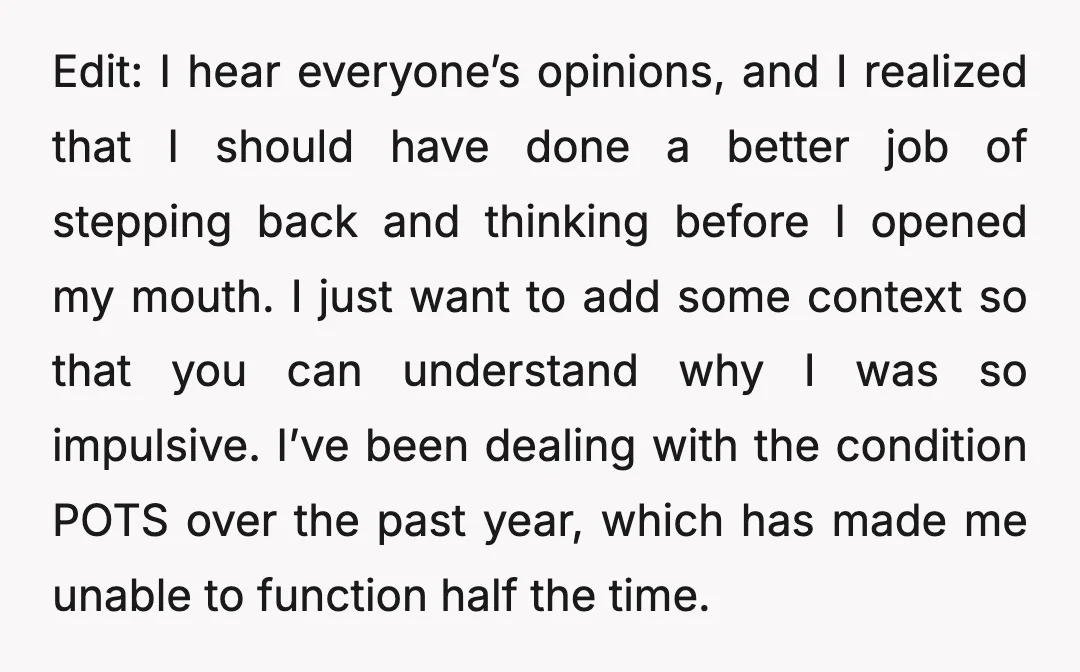 Edit: I hear everyone’s opinions, and I realized that I should have done a better job of stepping back and thinking before I opened my mouth. I just want to...