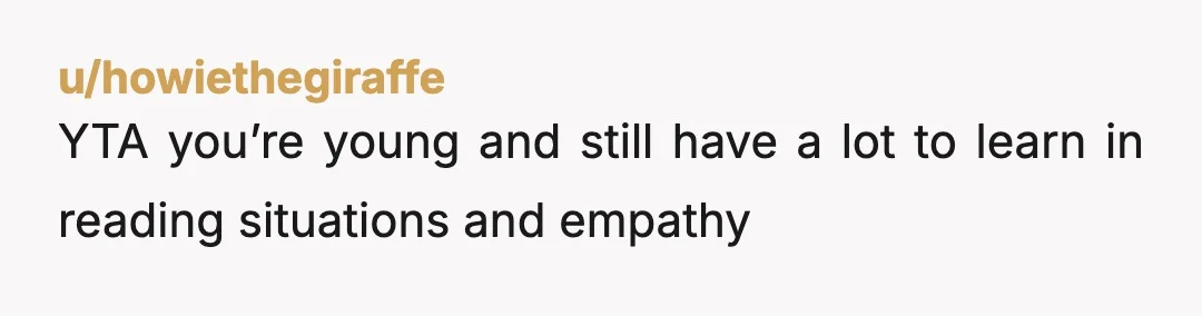 u/margotschoppedfinger YTA. You shouldn’t have announced it at the table, POTS is not an excuse for that. Plenty of people have POTS and one thing it does not do is...