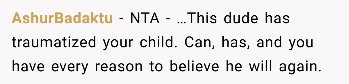 AshurBadaktu − NTA - …This dude has traumatized your child. Can, has, and you have every reason to believe he will again.