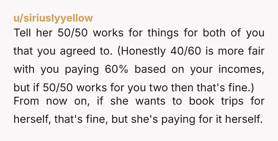 u/OrendaRuesTheDay I’m confused. If you split proportionally, doesn’t that mean you’ll end up paying even more?