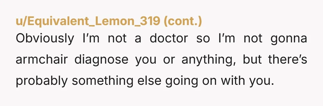 u/JohnExcrement NTA. I don’t have a compromised immune system but I once caught a cold when my three-year-old grandson thought it was hilarious to cough in my face. Mine turned...