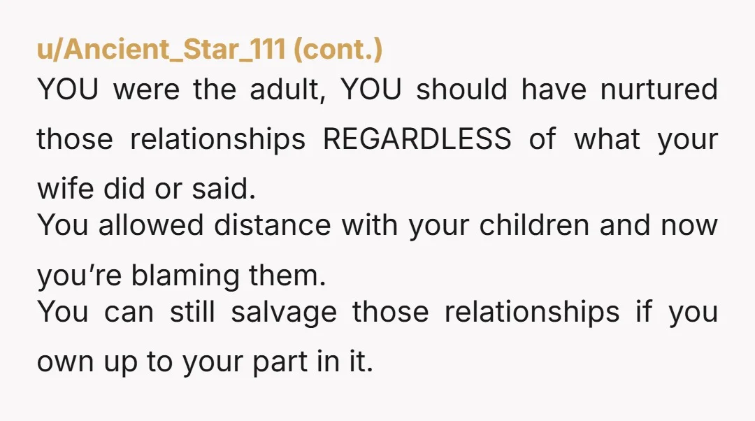 u/Key_Two77 Info: Are you estranged from your family because of your wife never allowing you to see them or is it something else?