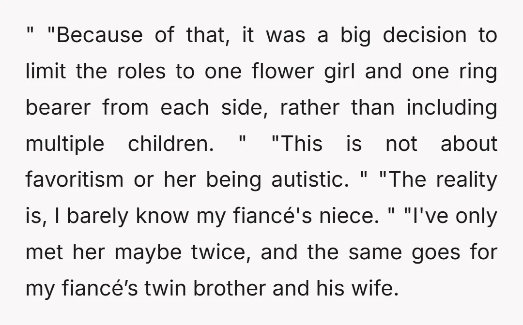" "Because of that, it was a big decision to limit the roles to one flower girl and one ring bearer from each side, rather than including multiple children. "...