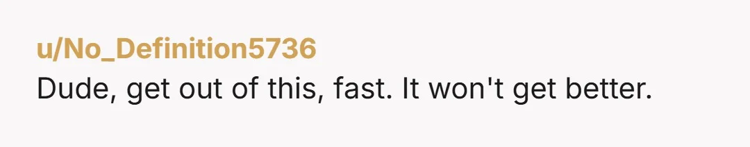 u/LetterheadBubbly6540 I‘m sorry this is your first relationship, since you don’t have a proper baseline of what that should look like.  End it as fast as possible. She needs therapy...