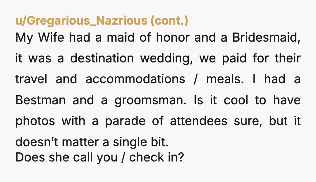 u/SideEmbarrassed1611
NTA. She's on the other side of the country and maybe don't wait 2 years to have a wedding.