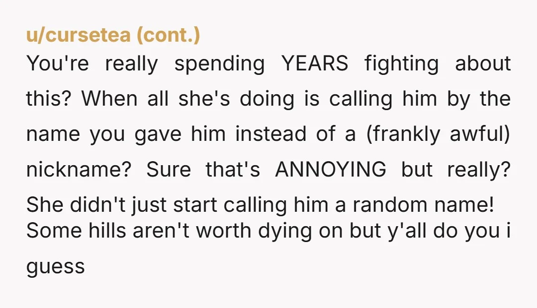 u/keevathemuffin ESH We had similar family drama with my brother who was AJ, Aaron, or James depending on which family member you asked. His softball teammates started calling him Stealer...