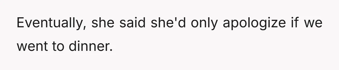 My girlfriend and her dad asked her multiple times over the next few weeks, and she still refused.