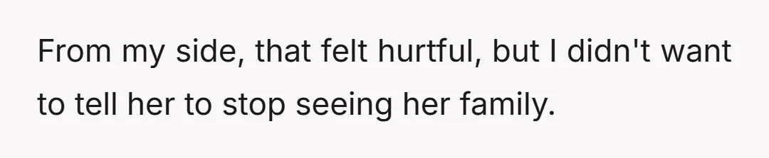 She's very close with her parents and usually sees them every weekend.