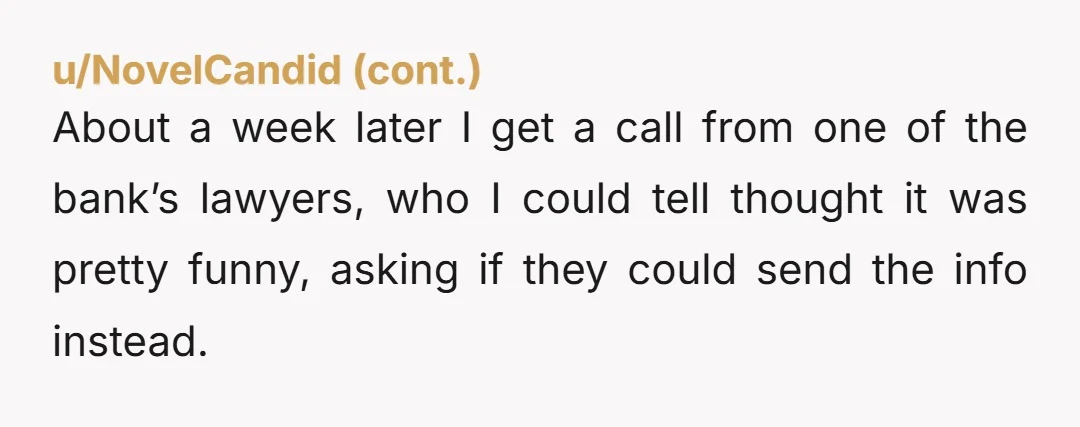 u/LouiseBelcher4life Look up the law BAR association for your state and file a complaint against that attorney. If the threat of losing their license doesn't phase them into gettingit right,...