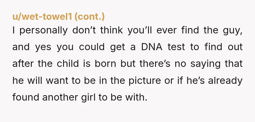 u/Lilpinkkay im not 100% sure i believe this story. but i do find it fascinating that youre stuck on the idea of getting a DNA test. why? do you want...