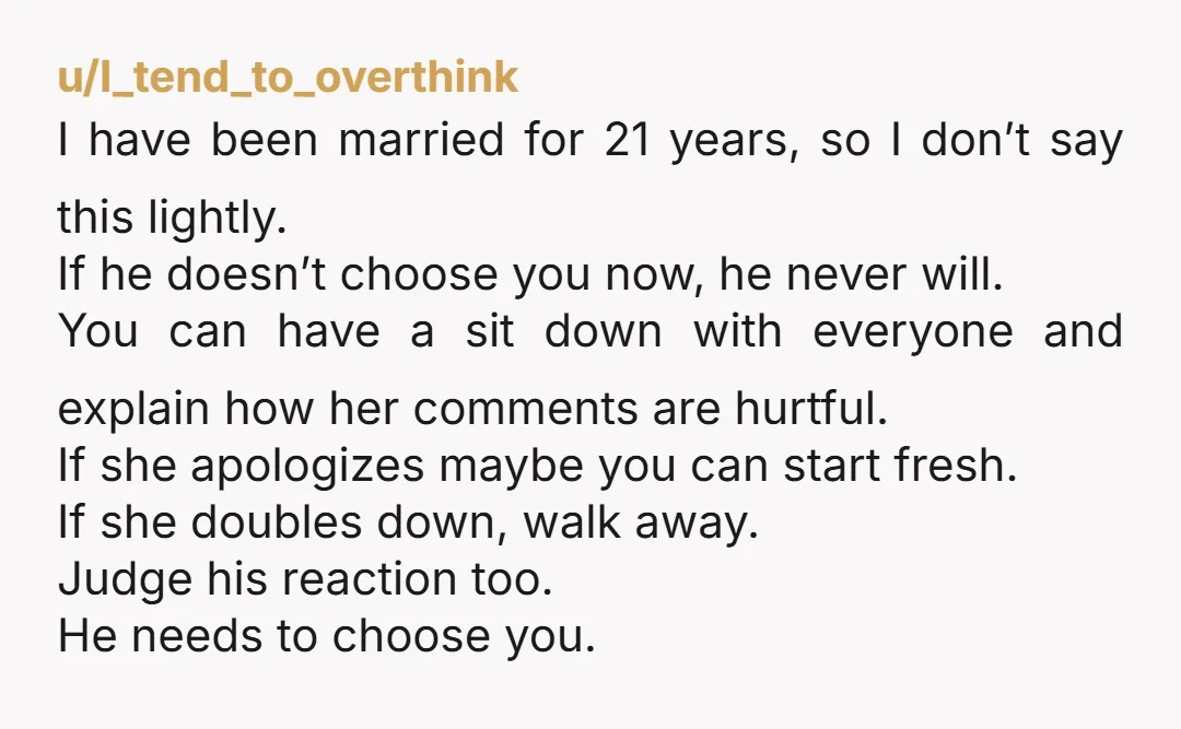 u/I_tend_to_overthink I have been married for 21 years, so I don’t say this lightly. If he doesn’t choose you now, he never will. You can have a sit down with...