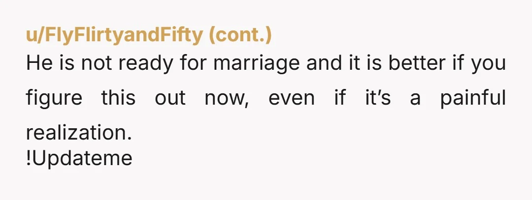 u/Aggravating_Baker557
My dear lady, do not marry into this family.
This will be the rest of your life.
It's not starting well and this is the easy part.
NTA