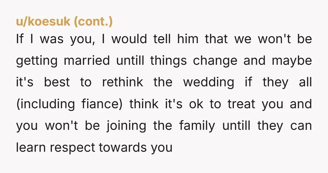 u/PsiBlaze NTA He's weak. He's not strong enough to be a spouse. He allows his family to treat you like garbage. Imagine having children with a granny openly trashing their...