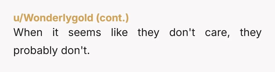 u/infinitysnake
He knows. He doesn't care. He might enjoy your reaction.