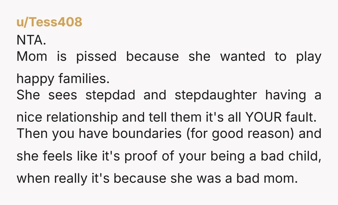 u/Appropriate-Mall9781 NTA. The stepfamily was unexpected and your place wasn't ready for them, and you said it wasn't ready. They may have wanted in so they could show you that...
