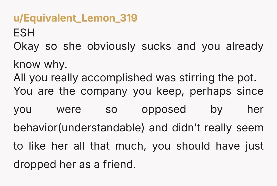 u/momadance My only advice is, this isn't your relationship. Your feelings about them having it open is none of your business. Your friend is the one who has to deal...