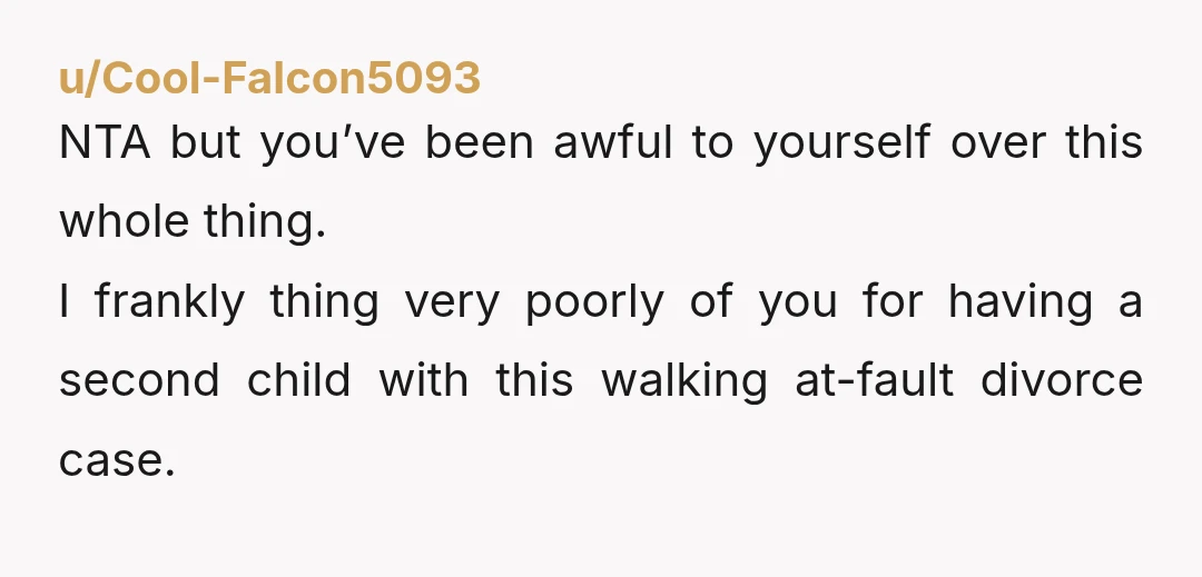 u/calmoceanbreeze YTA why the hell are you still with this man. You have a right to be upset but at the same time if you’re staying with him then you...