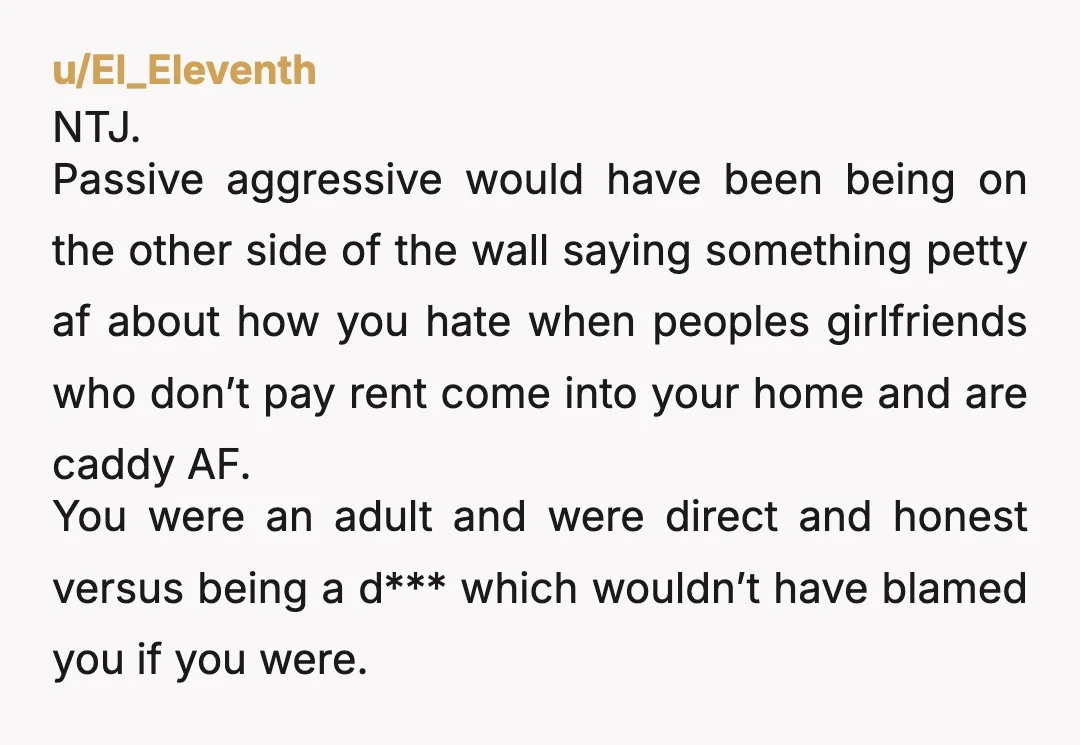 u/ApprehensiveFox1984 NTJ. I feel like what you said was basically the polite version of btw I can hear you. not passive aggressive, just… factual. the awkwardness is a natural consequence...