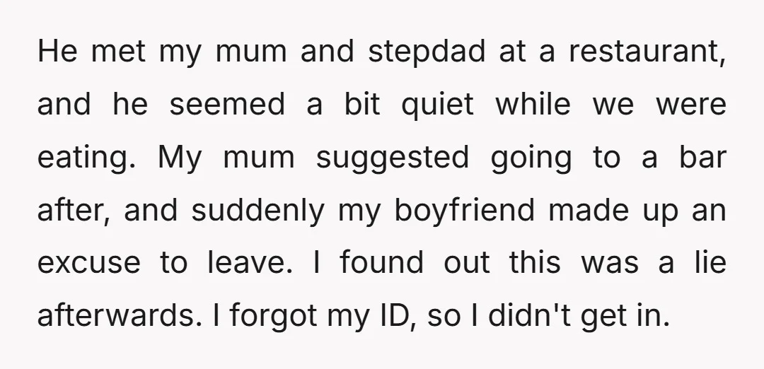 He met my mum and stepdad at a restaurant, and he seemed a bit quiet while we were eating. My mum suggested going to a bar after, and suddenly my...