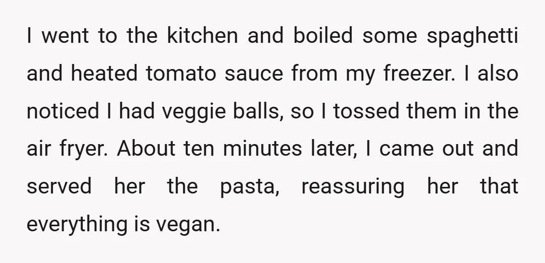 I went to the kitchen and boiled some spaghetti and heated tomato sauce from my freezer. I also noticed I had veggie balls, so I tossed them in the air...