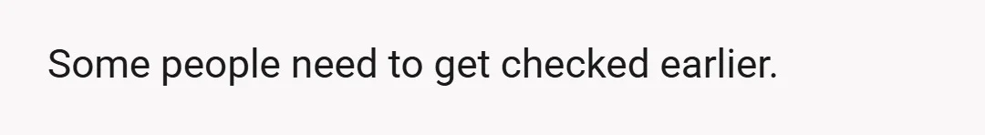 Get checked starting at 45.