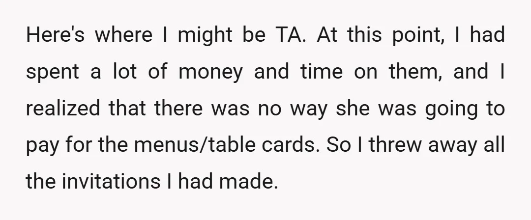 Here's where I might be TA. At this point, I had spent a lot of money and time on them, and I realized that there was no way she was...