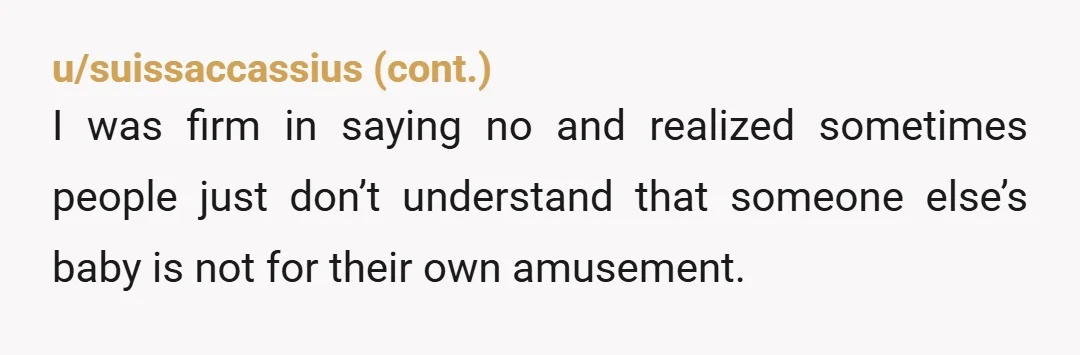 u/North81Girl Yes you do have to be this "rude" (you weren't at all) because people are idiots and don't get social cues or know how to properly act and then...