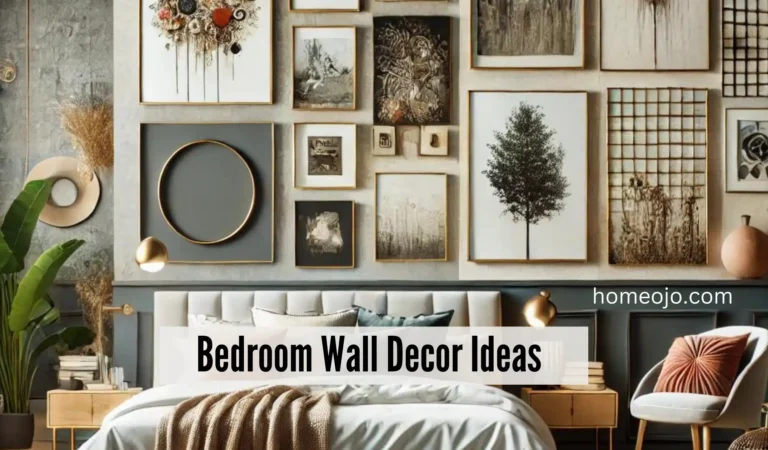 Bedroom Wall Decor Ideas to Make Your Bedroom a Masterpiece