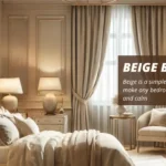 Beige Bedroom- homeojo