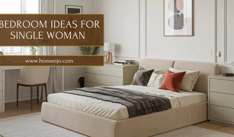 Create Your Dream home : Bedroom Ideas for Single Women