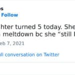 A tweet by @aotakeo that reads, "My daughter turned 5 today. She is currently having a meltdown because she 'still looks 4'." This humorous meme highlights the innocent frustrations of young children on their birthdays.