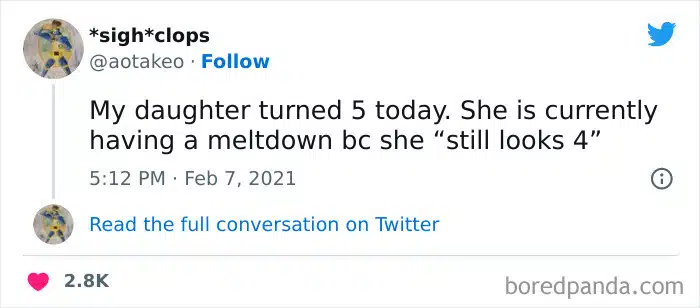 A tweet by @aotakeo that reads, "My daughter turned 5 today. She is currently having a meltdown because she 'still looks 4'." This humorous meme highlights the innocent frustrations of young children on their birthdays.