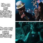 A birthday meme comparing two scenes. The top image shows a man celebrating at a party with the caption, "Me on my friend's birthday." The bottom image shows the same man looking exhausted in a dark room with the caption, "Me on my own birthday." Perfect for highlighting the contrast between celebrating others' birthdays and one's own.