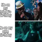 A birthday meme comparing two scenes. The top image shows a man celebrating at a party with the caption, "Me on my friend's birthday." The bottom image shows the same man looking exhausted in a dark room with the caption, "Me on my own birthday." Perfect for highlighting the contrast between celebrating others' birthdays and one's own.