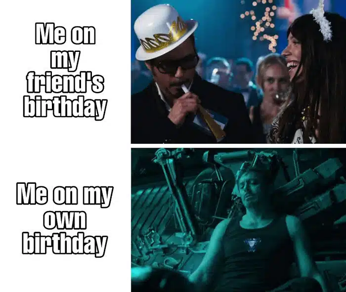 A birthday meme comparing two scenes. The top image shows a man celebrating at a party with the caption, "Me on my friend's birthday." The bottom image shows the same man looking exhausted in a dark room with the caption, "Me on my own birthday." Perfect for highlighting the contrast between celebrating others' birthdays and one's own.