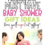 11 Best Baby Shower Gift Ideas for Expecting Moms