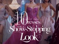 10 Latest Prom Dresses: Chic Styles & Trending Designs