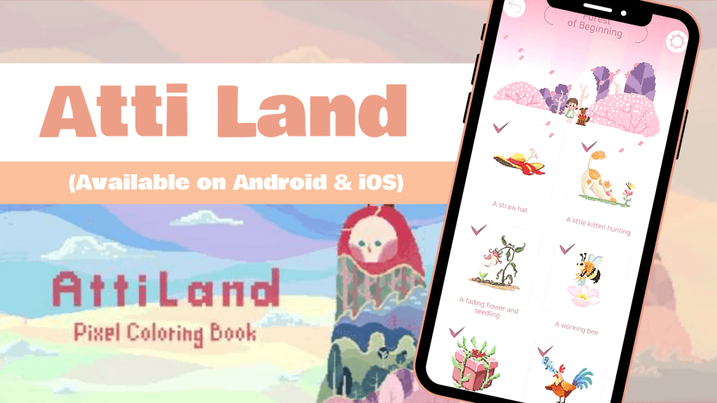 Atti Land Pixel Coloring Book, cosy game for mobile, cozy games for mobile, cozy gamer, cozy gaming, cozy phone games, free cozy games, free cozy mobile games, free phone games, free cozy android games, Her Cozy Gaming, gaming blogger