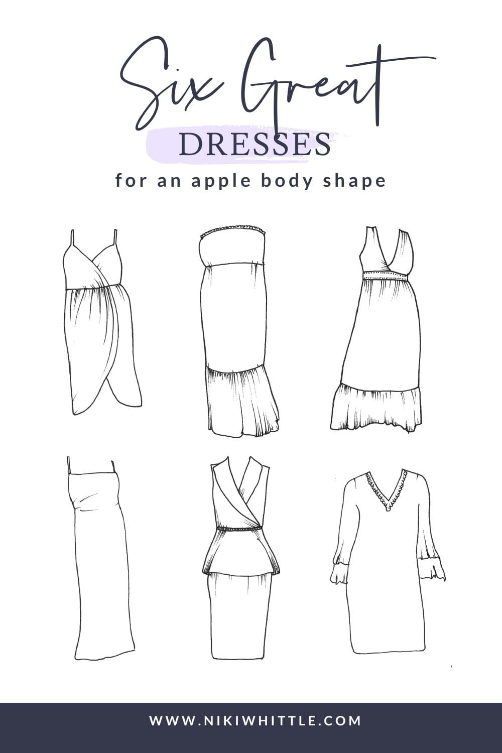 6 illustrated images of dress styles that look good on an apple body shape, and fit an apple body shape well.