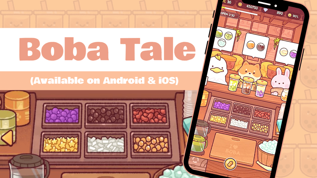 Boba Tale, cosy game for mobile, cozy games for mobile, cozy gamer, cozy gaming, cozy phone games, free cozy games, free cozy mobile games, free phone games, free cozy android games, Her Cozy Gaming, gaming blogger