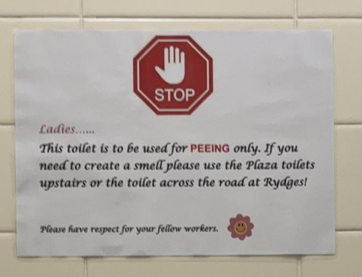 "This toilet is to be used for PEEING only."