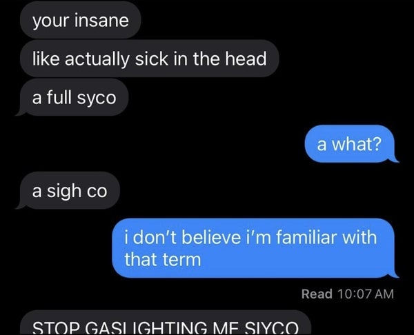 Text exchange with a humorous misunderstanding about the term "psycho," with playful confusion and correcting typos