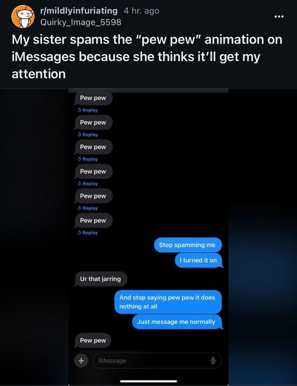 Text exchange where one person repeatedly sends "pew pew" and another requests normal messaging, expressing frustration