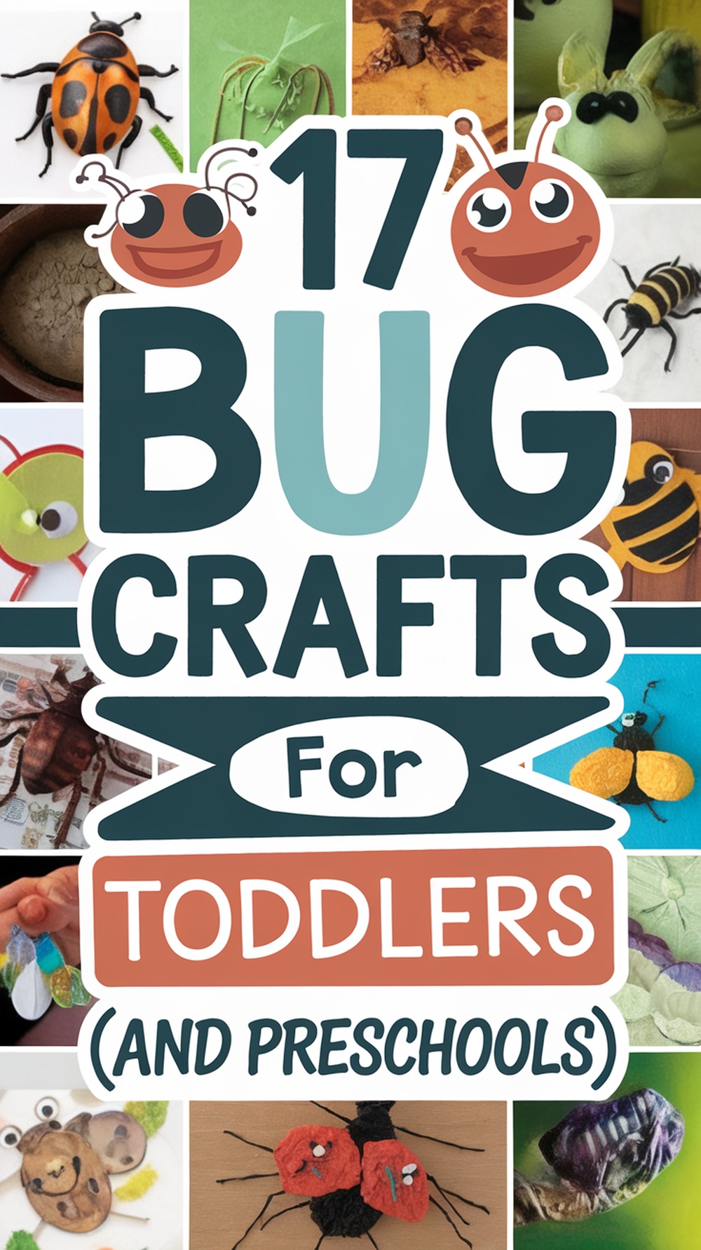 Bug Crafts For Toddlers (And Preschools)-pin