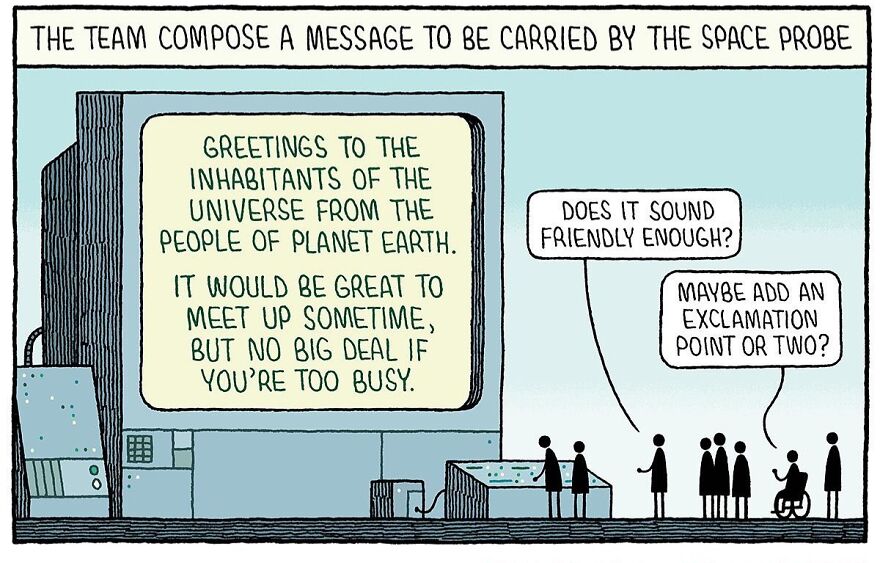 A group of people discusses a message for a space probe. The screen reads a polite invitation from Earth to meet extraterrestrials. One person suggests adding exclamation points to make it friendlier.