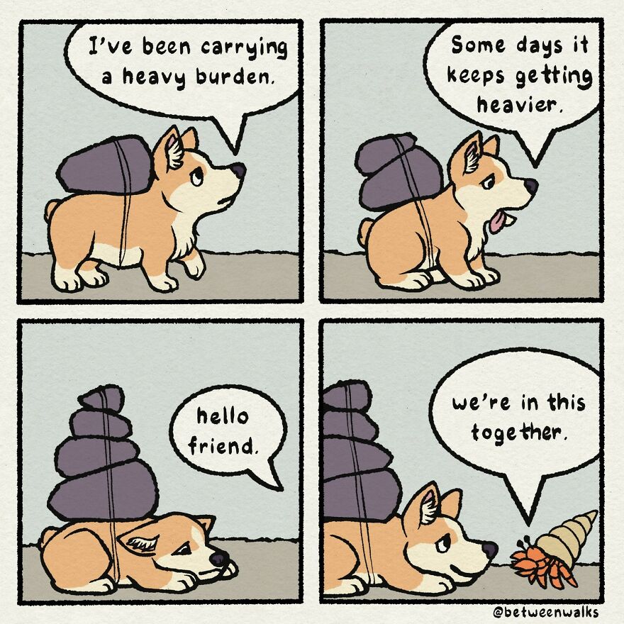 A cartoon dog carries a heavy backpack and lies down beside a snail. They exchange comforting words, with the dog saying, “hello friend,” and the snail responding, “we’re in this together.”